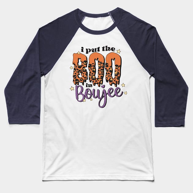 I Put the Boo in Boujee Baseball T-Shirt by Erin Decker Creative